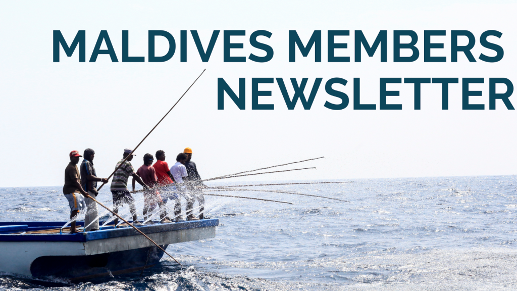 Maldives Members Newsletter #3